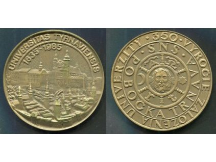 TRNAVA. Universitas Tyrnaviensis 1635 - 1985. Bronz.