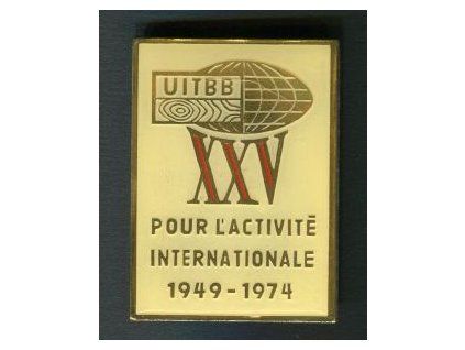 UITBB. POUR ĹACTIVITE INTERNATIONALE. 1949 - 1974.