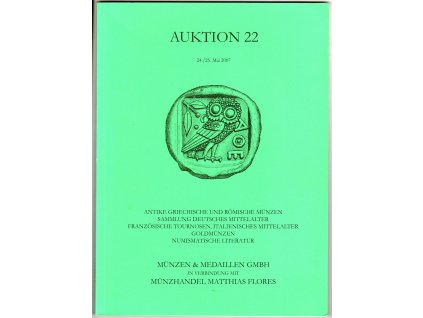 Aukční katalog firmy Matthias FLORES, Krefeld, č. 22 / 24.-25. 5.2007.