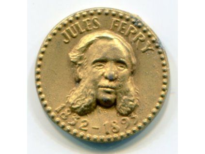 FRANCIE. Propagační žeton fy TOTAL. Jules FERRY.